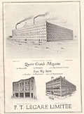 P.T.Legar's head office 
in Qubec and stores in Sherbrooke and Montreal, 1920.