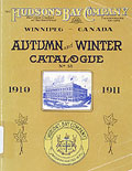 Page de couverture, Hudson's Bay 
Company Fall Winter 1910-1911.